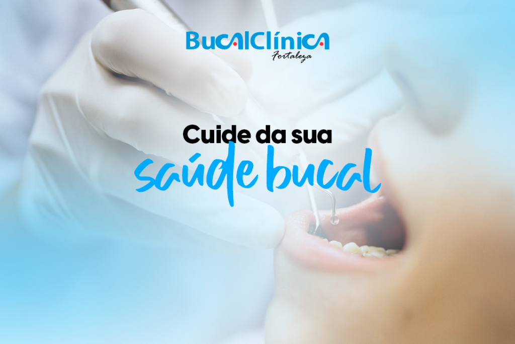 Cuide da sua saúde bucal